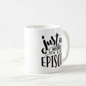 Mug Juste un épisode de plus (Devant droit)