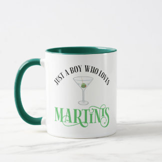 Mug Juste Un Garçon Qui Aime Les Martinis