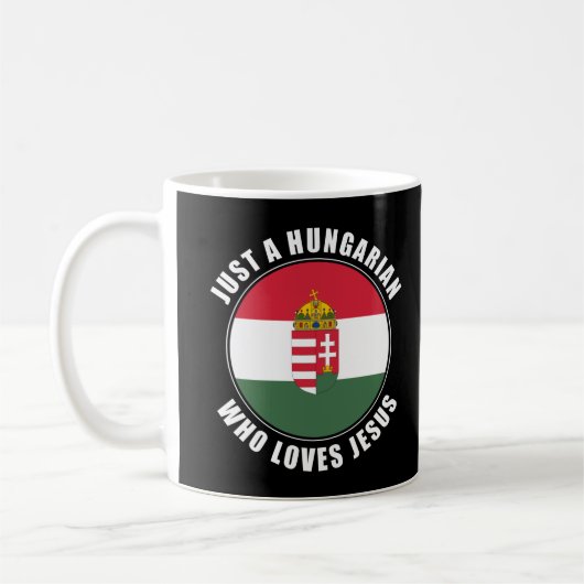 Mug Juste un Hongrois qui aime la foi des femmes de Jé (Gauche)