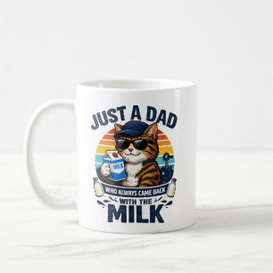 Mug Juste un papa qui est toujours arrivé drôle Chat