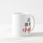 Mug Juste un plus de chapitre (Devant droit)