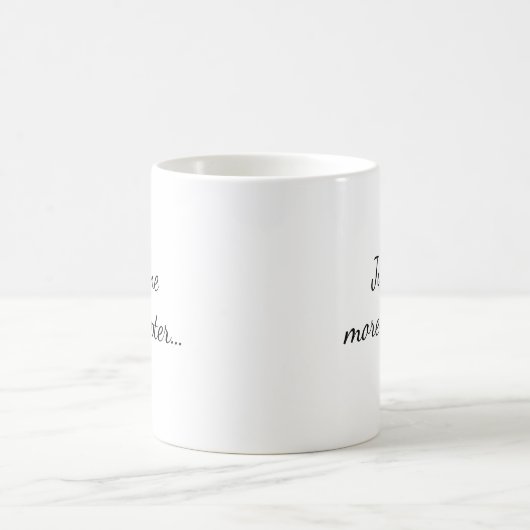 Mug Juste un plus de chapitre… (Centre)