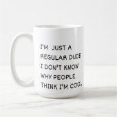Mug Juste un Type Normal (Gauche)