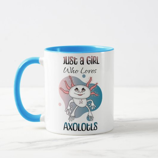 Mug Juste une fille qui aime Axolotls (Gauche)
