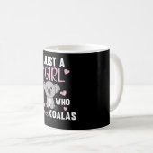 Mug Juste une fille qui aime Koalas Cute Koala (Devant droit)