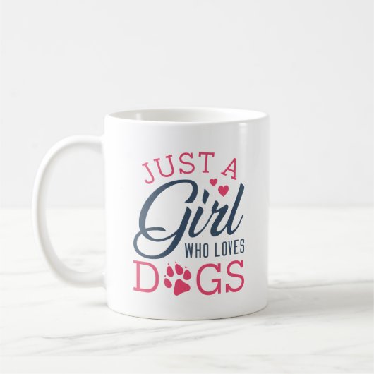 Mug Juste Une Fille Qui Aime Les Chiens (Gauche)