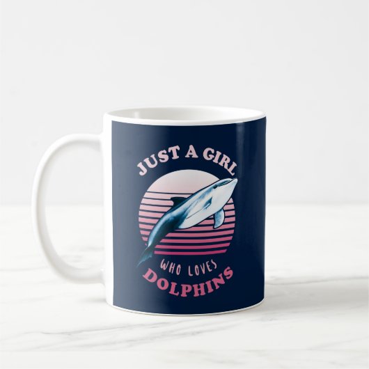Mug Juste Une Fille Qui Aime Les Dauphins (Gauche)
