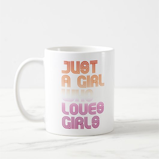 Mug Juste une fille qui aime les filles (Gauche)