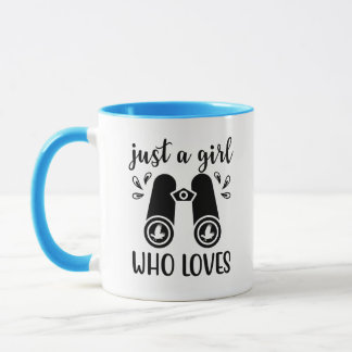 Mug Juste Une Fille Qui Aime Les Oiseaux Observation D