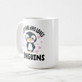 Mug juste une fille qui aime les pingouins (Devant gauche)