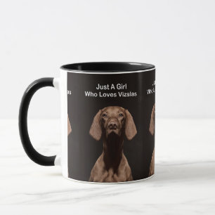 Mug Juste une fille qui aime les Vizslas