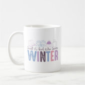 Mug Juste une fille qui aime l'hiver mignonne design s (Gauche)
