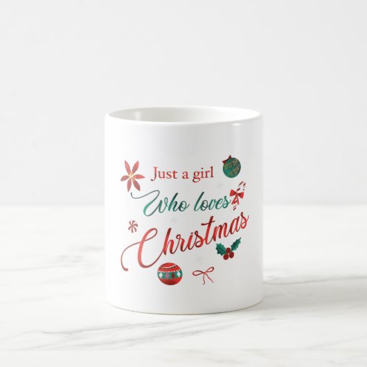 Mug Juste une fille qui aime Noël (Centre)