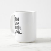 Mug Juste une ligne de plus - (Devant gauche)