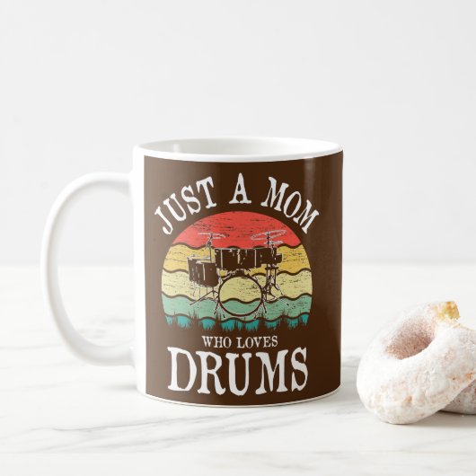 Mug Juste Une Maman Qui Aime Les Tambours  (Avec donut)
