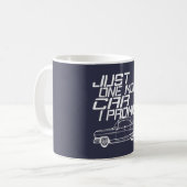 MUG JUSTE UNE PLUS DE VOITURE (Devant gauche)