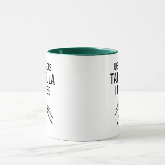 Mug Juste Une Tarantula De Plus Je Promets (Centre)