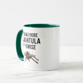 Mug Juste Une Tarantula De Plus Je Promets (Devant gauche)