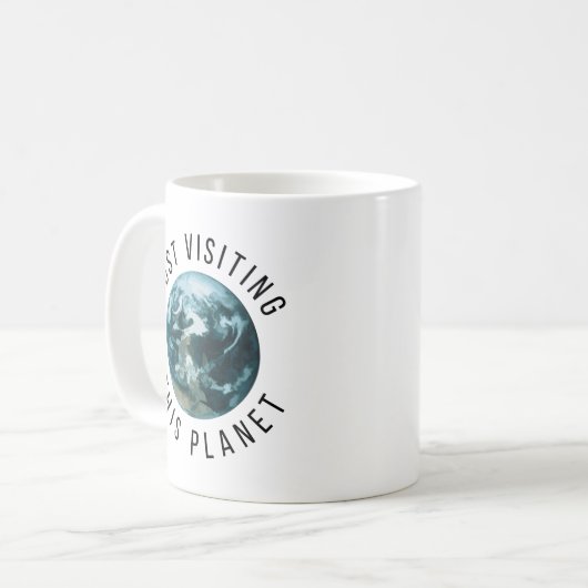Mug Juste visite de cette planète (Devant gauche)
