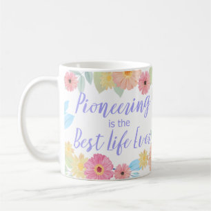 Mug JW Gift Pioneering est la meilleure vie jamais