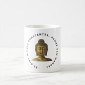 Mug Kaffee- oder Teetasse, Buddha-Zitat auf Deutsch  (Centre)