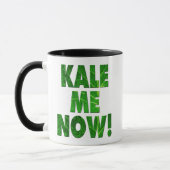 Mug Kale Me Now (Gauche)