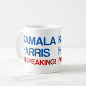 Mug Kamala Harris Je parle ! (Devant gauche)