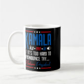 Mug Kamala Si c'est trop difficile de proclamer ça Ess (Gauche)