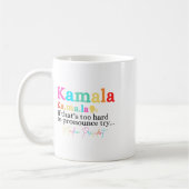Mug Kamala Si c'est trop difficile de proclamer ça Ess (Gauche)