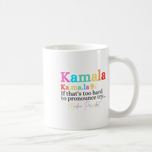 Mug Kamala Si c'est trop difficile de proclamer ça Ess (Droite)
