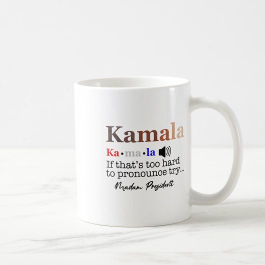 Mug Kamala Si c'est trop difficile de proclamer Essaye (Droite)