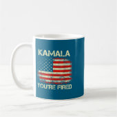 Mug Kamala You're Fired Funny Anti Kamala Harris Elect (Gauche)