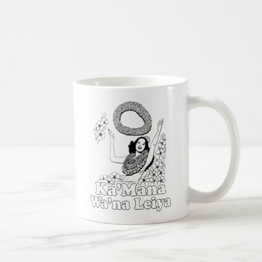 Mug Ka'mana Wana Lei Ya (Droite)