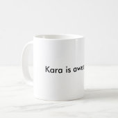 Mug Kara est impressionnant ! ! ! (Devant gauche)