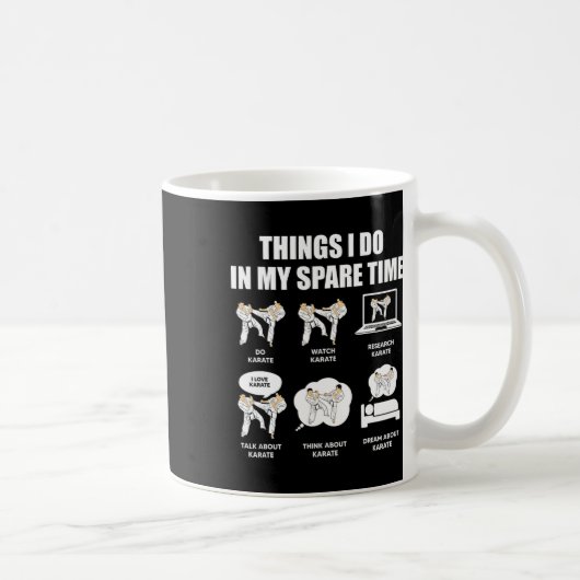 Mug Karate Choses que je fais pendant mon temps libre (Droite)