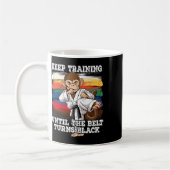 Mug Karate Continuer L'Entraînement Jusqu'À Ce Que La  (Gauche)