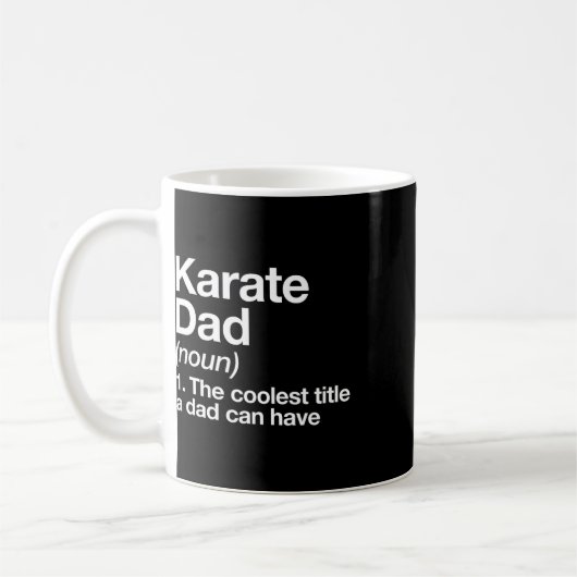 Mug Karate Dad Definition Funny Sports Martial Arts (Gauche)