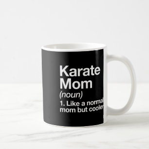 Mug Karate Maman Définition Drôle Et Sy Sports