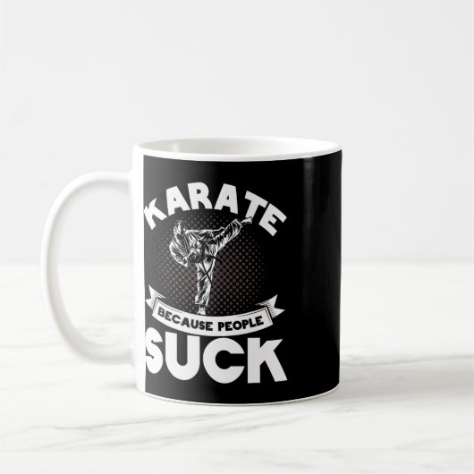 Mug Karaté Parce Que Les Gens Chuck Karate Trainer Kar (Gauche)