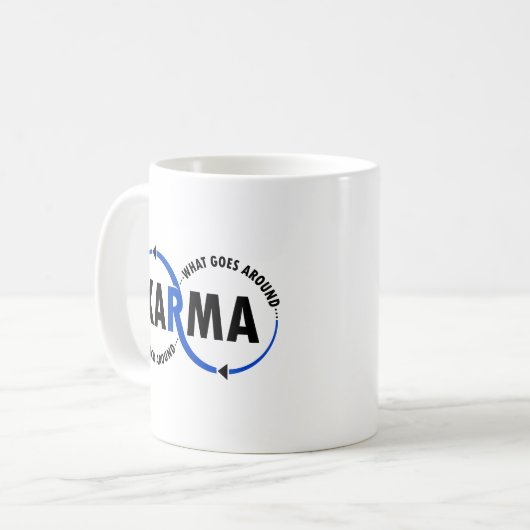 Mug Karma - Ce Qui Se Passe Autour Revient (v1) (Devant gauche)