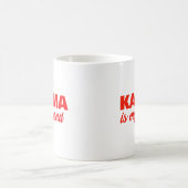 Mug Karma est mon ami Gras Rouge Gras (Centre)