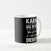Mug Karma N'A Pas De Menu Que L'On Vous Sert Ce Que Vo (Devant droit)