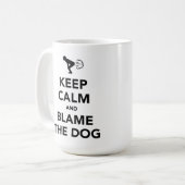 Mug Keep Calm and Blame The Dog (Devant gauche)