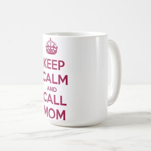 Mug Keep Calm and Call Mom (Devant droit)