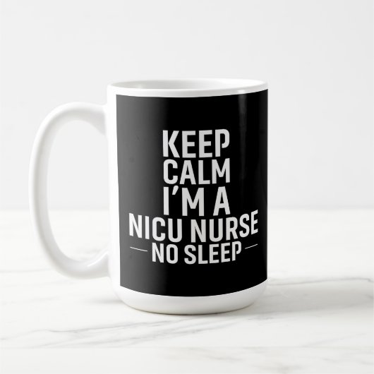 Mug Keep Calm No Sleep – Fierce & Focused (Gauche)