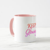 Mug Keep Glowing - Soft Aesthetic (Devant gauche)