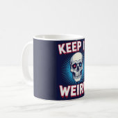Mug Keep It Weird Skull  (Devant gauche)