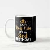 Mug Kids Birthday Party I Can't Keep Calm It's My 3rd (Gauche)