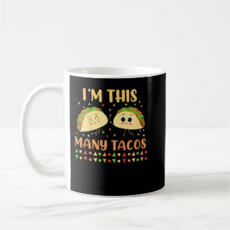 Mug Kids I'm This Many Tacos Second Birthday Party Cin