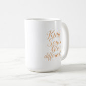 Mug Kind Souls Glow Differently: Rose Gold Motivationa (Devant droit)